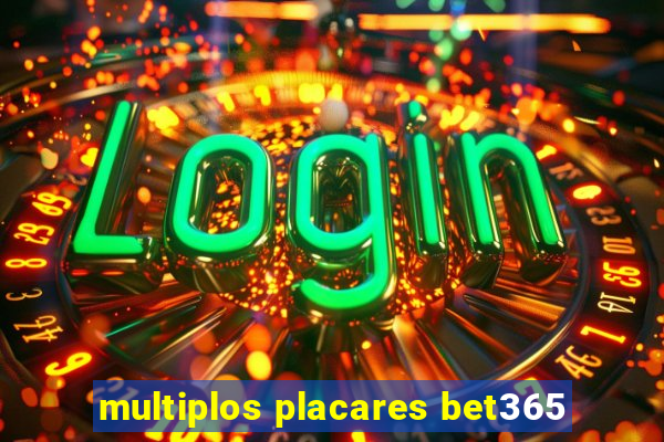 multiplos placares bet365